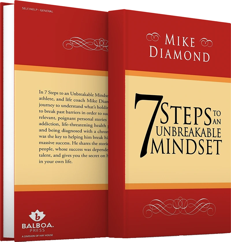 7 Steps to an Unbreakable Mindset